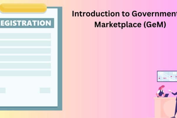 Introduction to Government e-Marketplace (GeM)