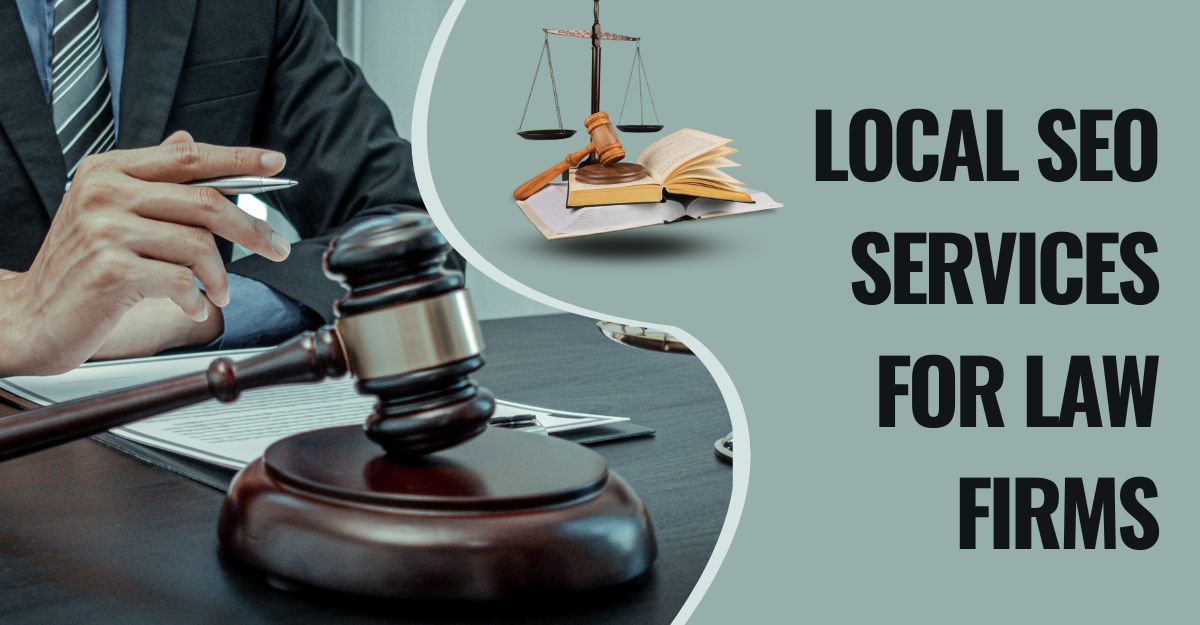 Local SEO Services For Law Firms
