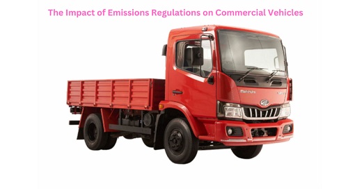 The Impact of Emissions Regulations on Commercial Vehicles