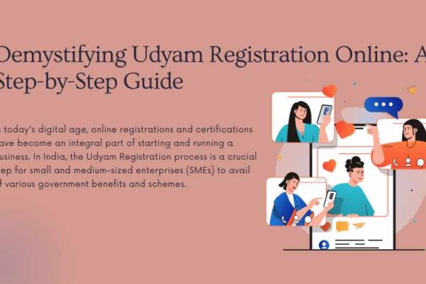Demystifying Udyam Registration Online A Step-by-Step Guide