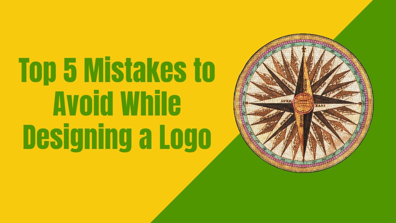 Mistakes to Avoid While Designing a Logo