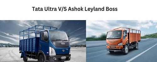 Tata Ultra VS Ashok Leyland Boss