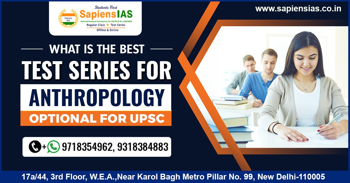 Anthropology Optional Test Series for UPSC