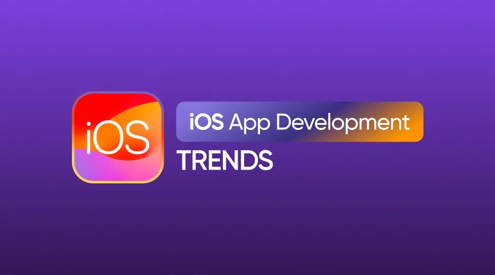 iOS App Development Trends